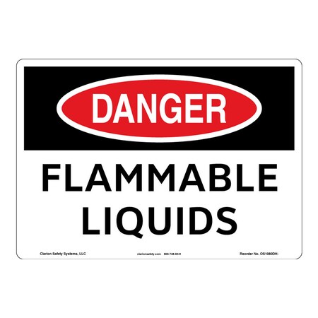 OSHA Compliant Danger/Flammable Liquids Safety Signs Indoor/Outdoor Flexible Polyester (ZA) 10 X 7
